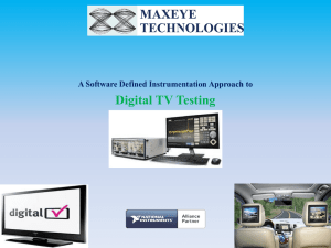 MaxEye Technologies DTV Test Solutions CLICK HERE