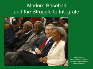 Modern Baseball and the Struggle to Integrate