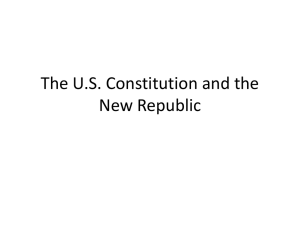 7_ U_S_ Constitution and The New Republic