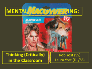 Mental MacGyvering: (Critical)Thinking In the Classroom