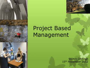 The project management processes selected by the project