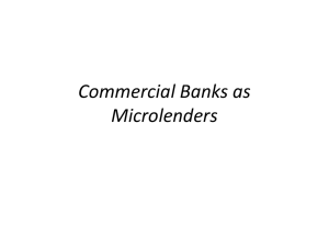 Commercial Banks as Microlenders