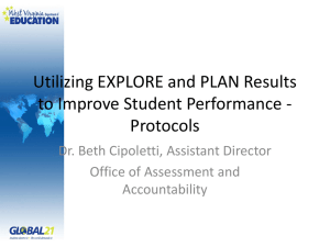 Utilizing EXPLORE and PLAN Results to Improve Student