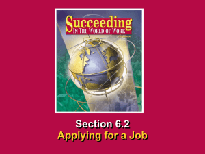 Chapter 6 • Finding and Applying for a Job Succeeding in the World