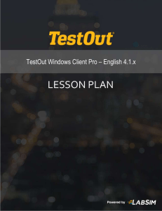 TestOut Windows Client Pro Lesson Plans