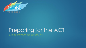 Preparing for the ACT - Carmel Catholic High School