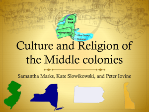 Culture and Religion of the Middle Colonies