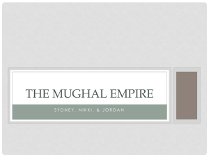 The MUGHAL EMPIRE