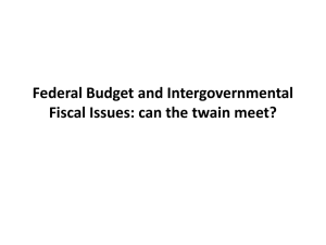 Federal Budget and Intergovernmental Fiscal Issues