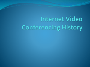 Internet Video Conferencing