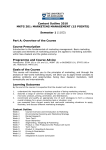 Content Outline 2010 MKtg 201: MARKETING MANAGEMENT (15