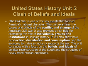 United States History Unit 5: Clash of Beliefs and Ideals SSUSH8