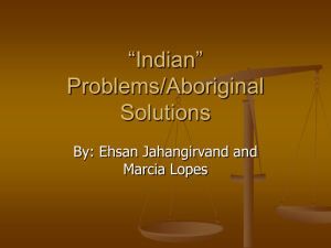 “Indian” Problems/Aboriginal Solutions