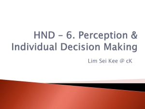 HND – 6. Perception & Individual decision making