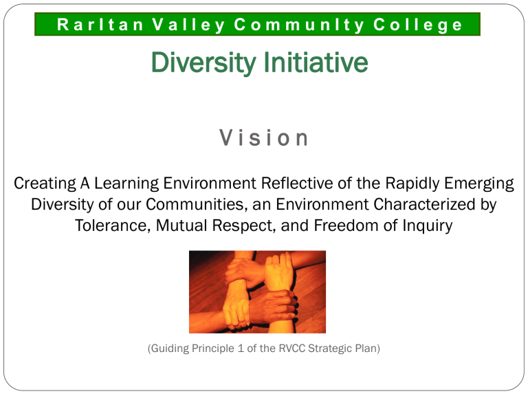 Diversity Raritan Valley Community College Diversity Raritan Valley Community College