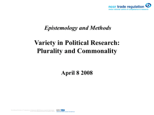 Variety in Political Research, Plurality and Commonality 8.4.08