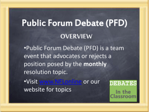 Public Forum Debate (PFD)