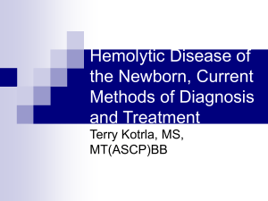 Hemolytic Disease of the Newborn, Current Methods of Diagnosis and