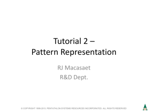 Tutorial 2 * Pattern Representation