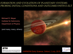 Formation and Evolution of Planetary Systems - Early E