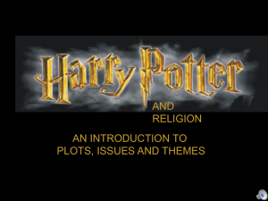 PowerPoint Presentation - Harry Potter and Religion