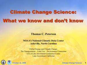 Climate Change Science October 22, 2006