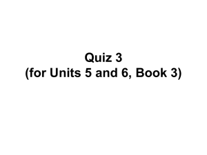 Quiz 2 (for Units 5 and , Book 3)