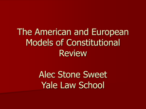 The American and European Models of Constitutional Review Alec
