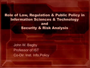 Role of Law, Regulation & Public Policy in Information