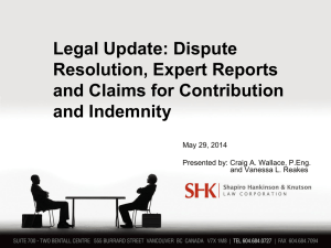 Legal Update – Dispute Resolution, Expert Reports and Claims for