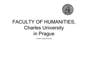 FACULTY OF HUMANITIES, Charles University at Prague