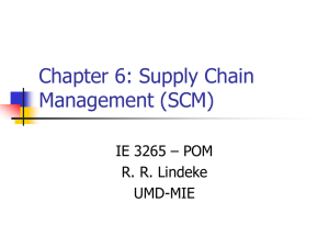 Chapter 6: Supply Chain Management (SCM)