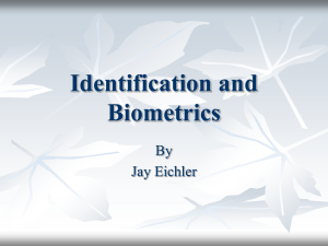 Identification and Biometrics