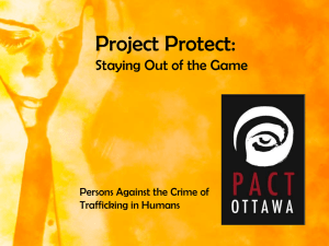 Project Protect: Staying Out of the Game