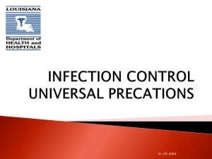 INFECTION CONTROL UNIVERSAL PRECATIONS