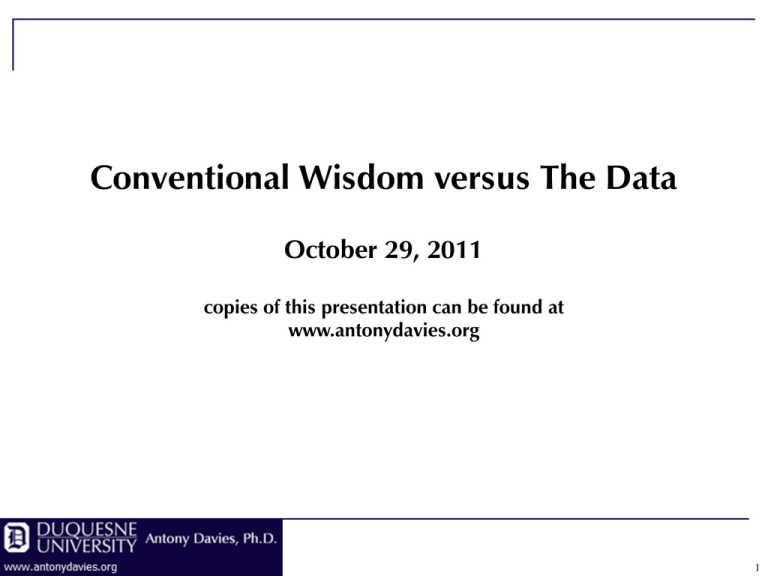 What Is An Example Of Conventional Wisdom