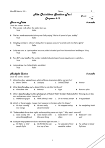 Mon 21 March, 2011 Name: 9____ Grade: 35 The Outsiders Section