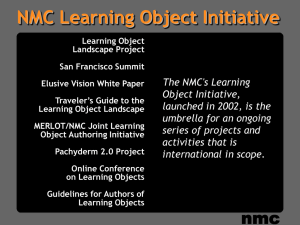 Slides: NMC's Learning Object Initiative