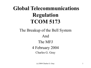 Telecommunications Regulation: Domestic and International MSIS