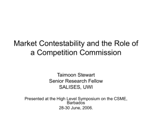Market Contestability and the Role of a Competition