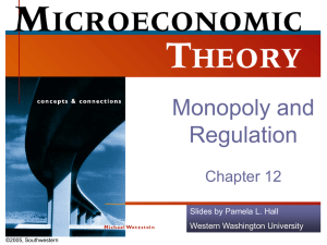 Monopoly and Regulation