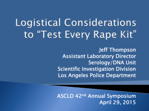 Logistical Considerations to “Test Every Rape Kit”