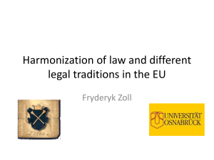 The European Union * different legal traditions of the Member States