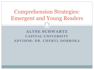 Comprehension Strategies: Emergent and Young Readers