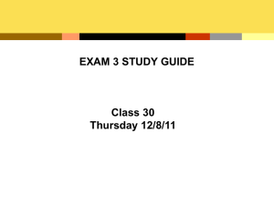 Class 30 12-8 Exam 3 Study Guide Power Point Presentation
