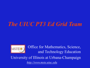 The UIUC PT3 Ed Grid Team - Office for Mathematics, Science, and