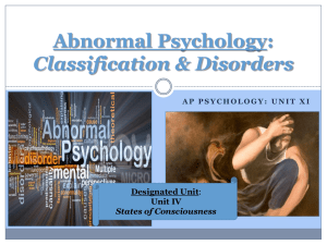 Abnormal Psychology: Disorders and Treatment