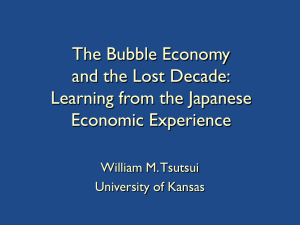 The Bubble Economy and the Lost Decade: Learning from the