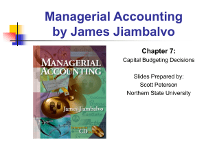 Chapter 7: Capital Budgeting Decisions
