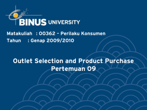 Outlet Selection and Product Purchase